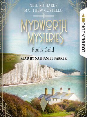 cover image of Fool's Gold--Mydworth Mysteries--A Cosy Historical Mystery Series, Episode 11